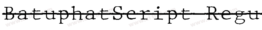 BatuphatScript Regul字体转换